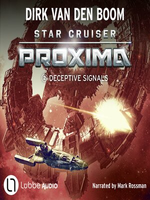 cover image of Deceptive Signals--Star Cruiser Proxima, Episode 2